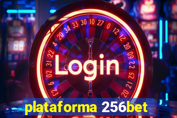 plataforma 256bet