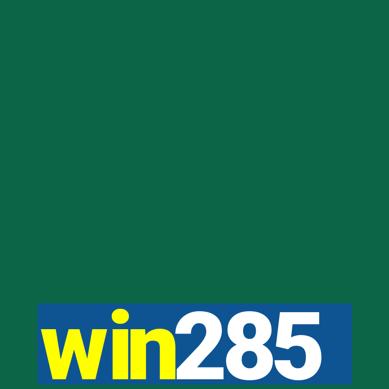 win285