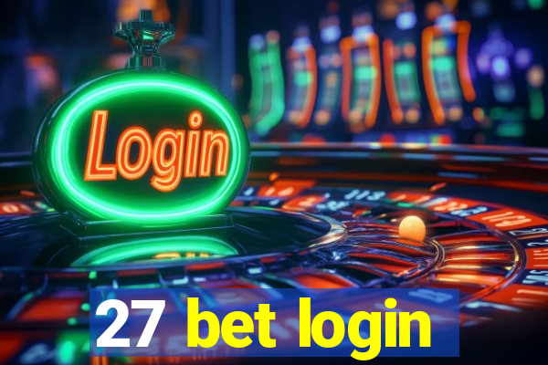 27 bet login