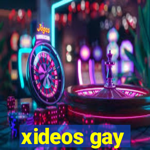 xideos gay