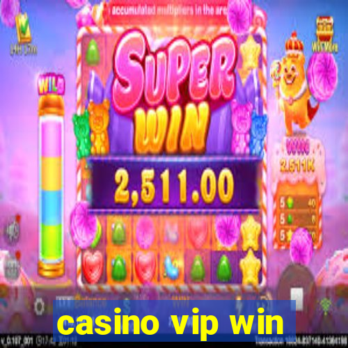 casino vip win