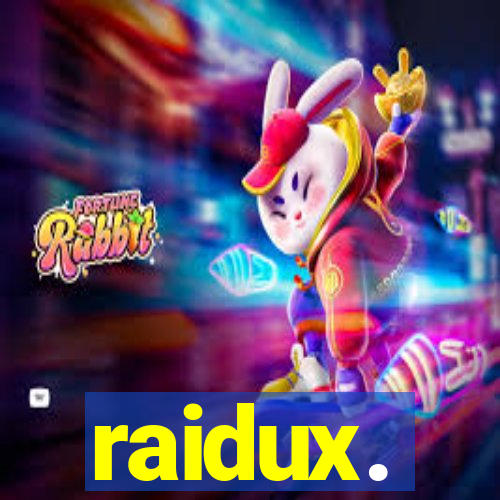 raidux.