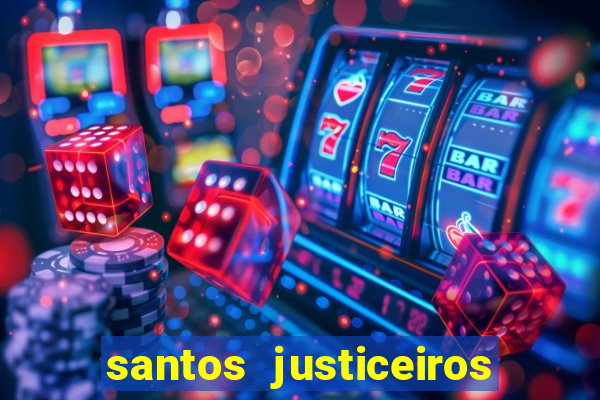 santos justiceiros 2 dublado torrent