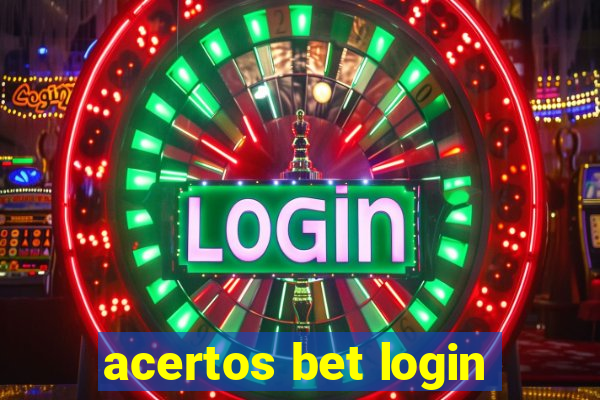 acertos bet login