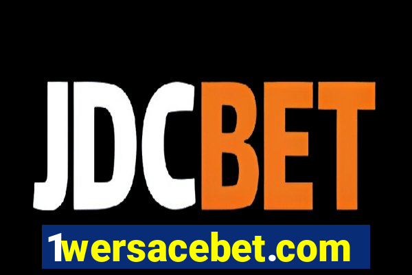 1wersacebet.com