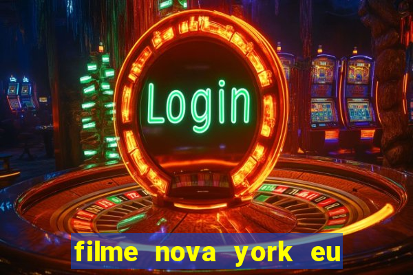 filme nova york eu te amo