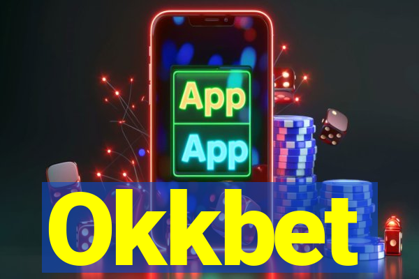 Okkbet