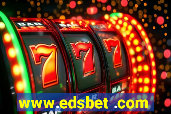 www.edsbet .com