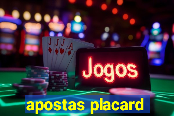 apostas placard