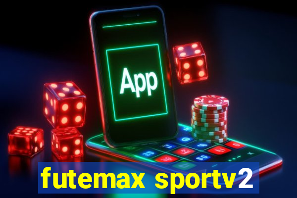 futemax sportv2