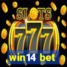 win14 bet