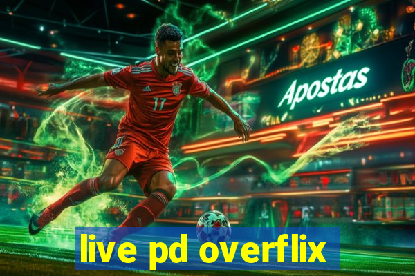 live pd overflix