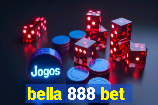 bella 888 bet