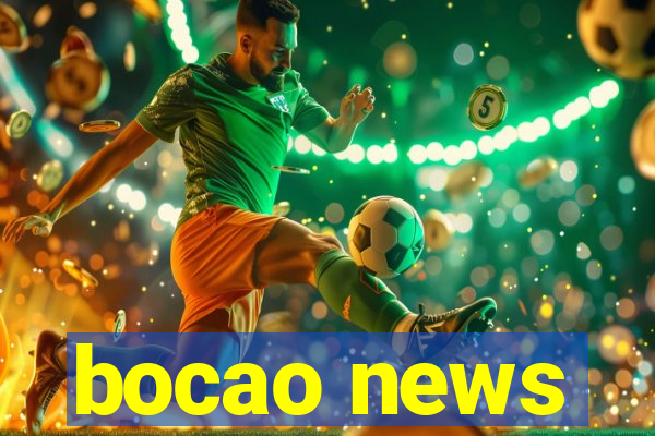 bocao news