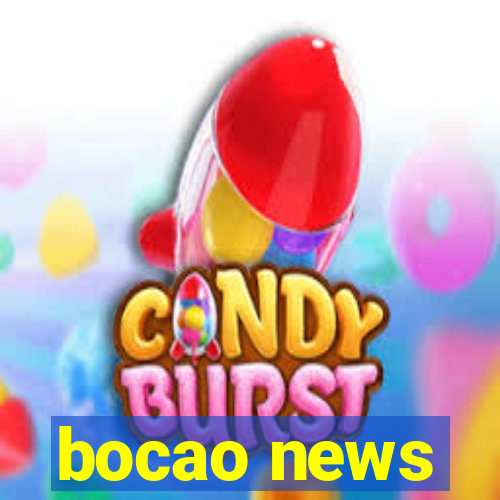 bocao news