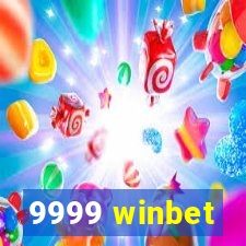 9999 winbet