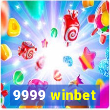 9999 winbet