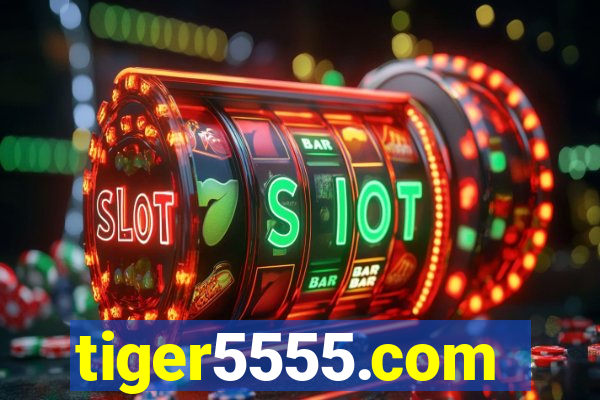 tiger5555.com