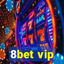 8bet vip