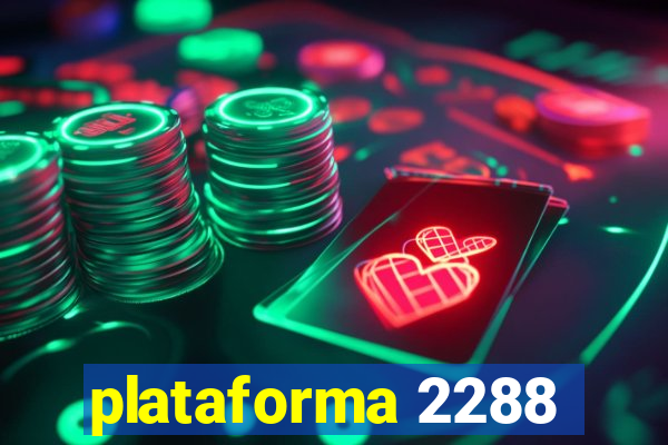 plataforma 2288