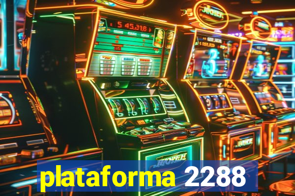 plataforma 2288