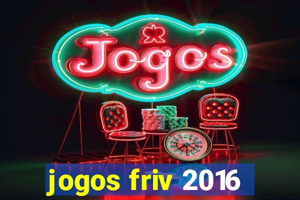 jogos friv 2016