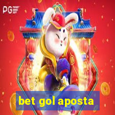 bet gol aposta