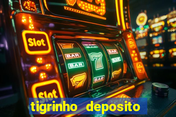 tigrinho deposito de 1 real