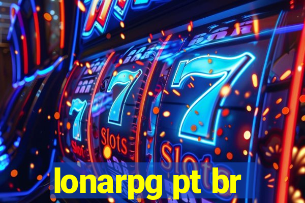 lonarpg pt br