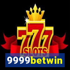 9999betwin