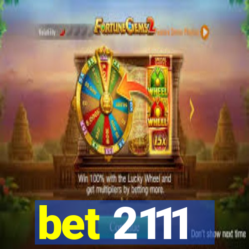 bet 2111