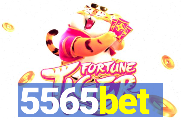 5565bet