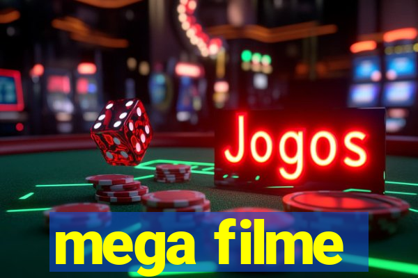 mega filme