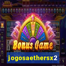 jogosaethersx2