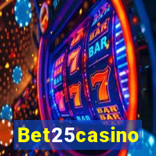 Bet25casino