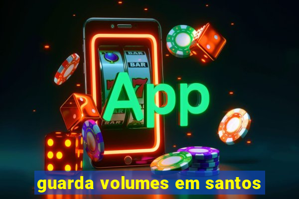 guarda volumes em santos