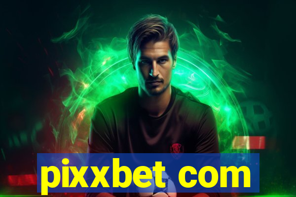 pixxbet com