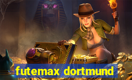 futemax dortmund