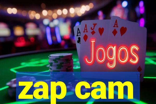 zap cam