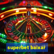 superbet baixar