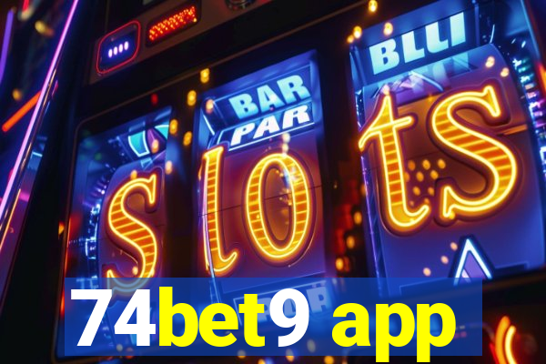 74bet9 app