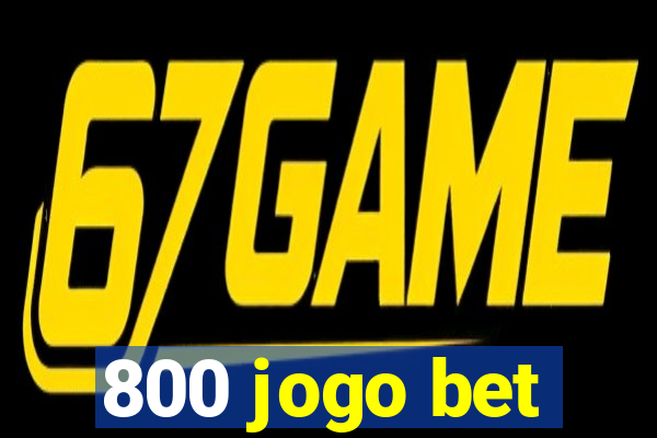 800 jogo bet