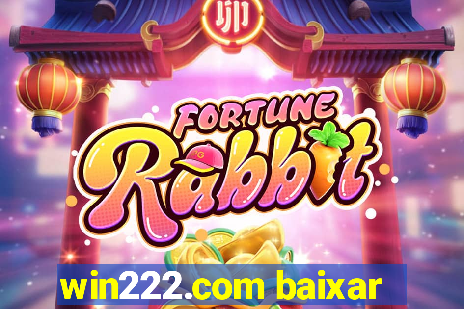 win222.com baixar