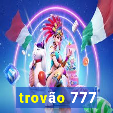 trovão 777