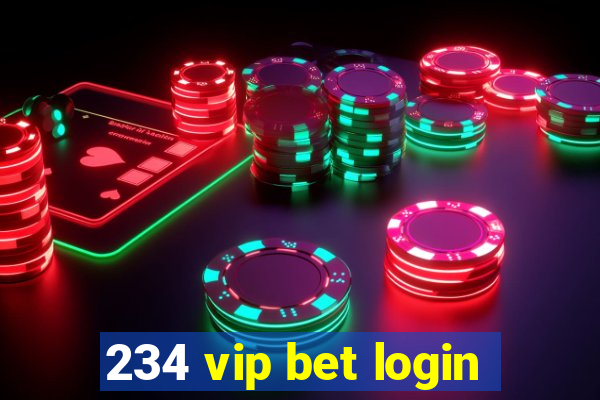 234 vip bet login