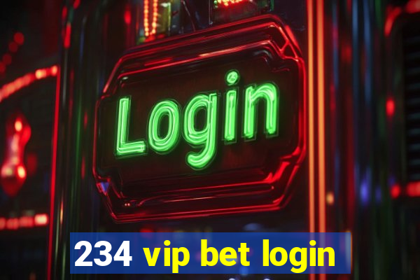 234 vip bet login