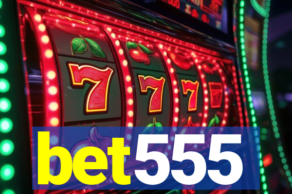 bet555