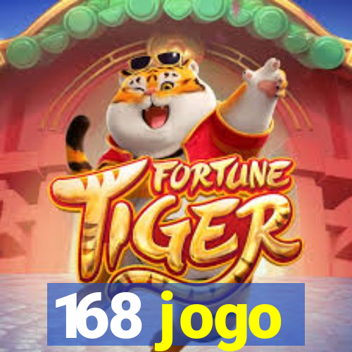 168 jogo