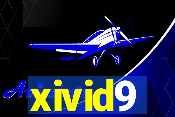 xivid9