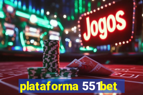 plataforma 551bet